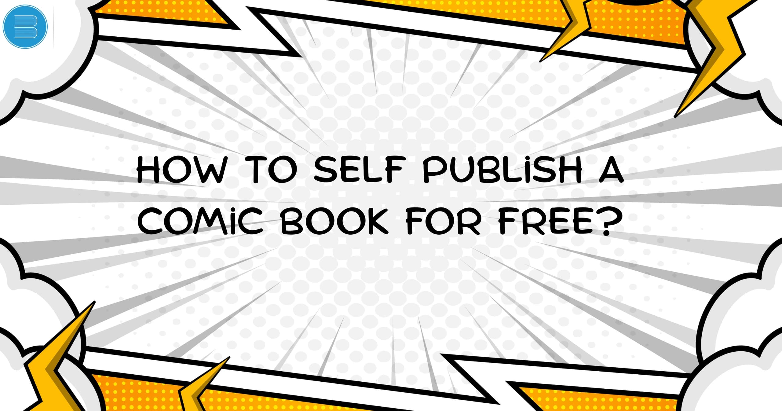 How to self publish a comic book