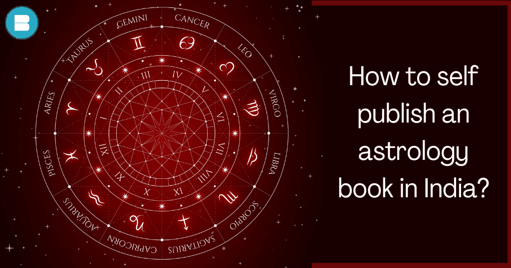 how to self publish an astrology book in India blueroseone.com