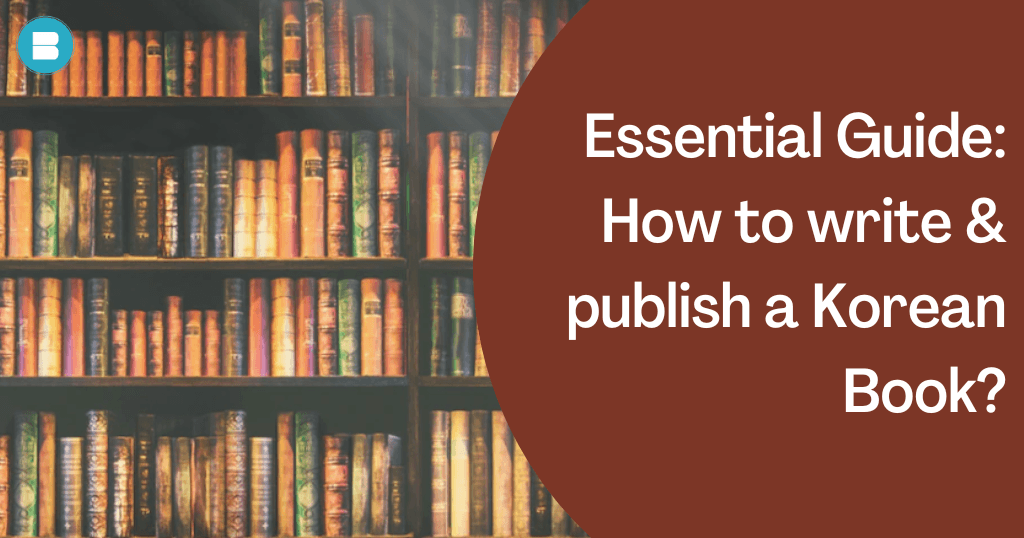how to write and publish a Korean book - free book publishing platform in India