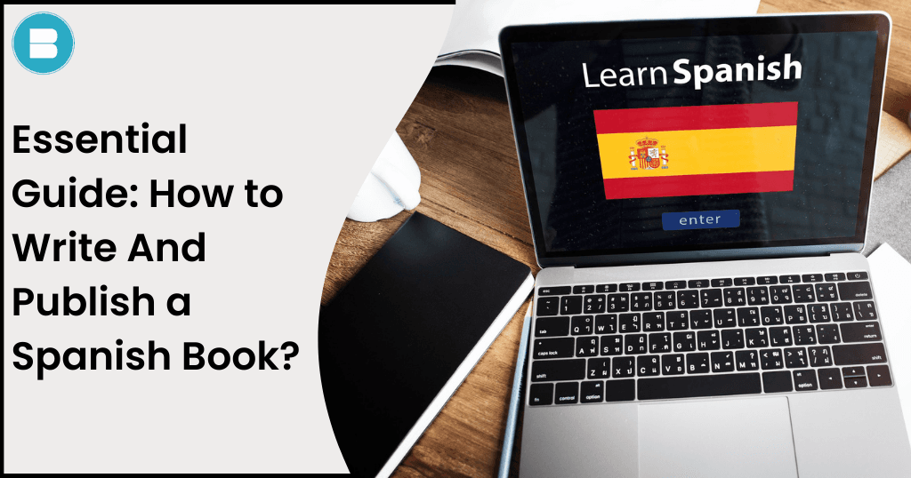 how to publish a Spanish book - blueroseone.com