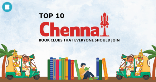 Top 10 book clubs in Chennai that everyone should join - blueroseone.com