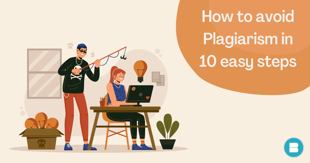 How to avoid Plagiarism in 10 easy steps