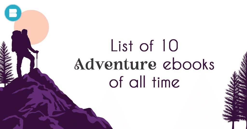 List of 10 most successful adventure eBooks of all time.