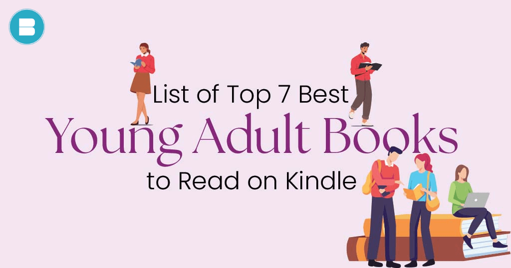 list of top 7 best young adult books to read on kindle unlimited
