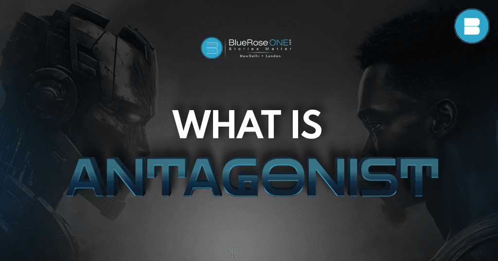 What is Antagonist. Definition, Examples and Types of Protagonist