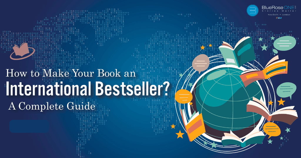 How to make your book an international bestseller - learn best ways to promote your book in easy ways