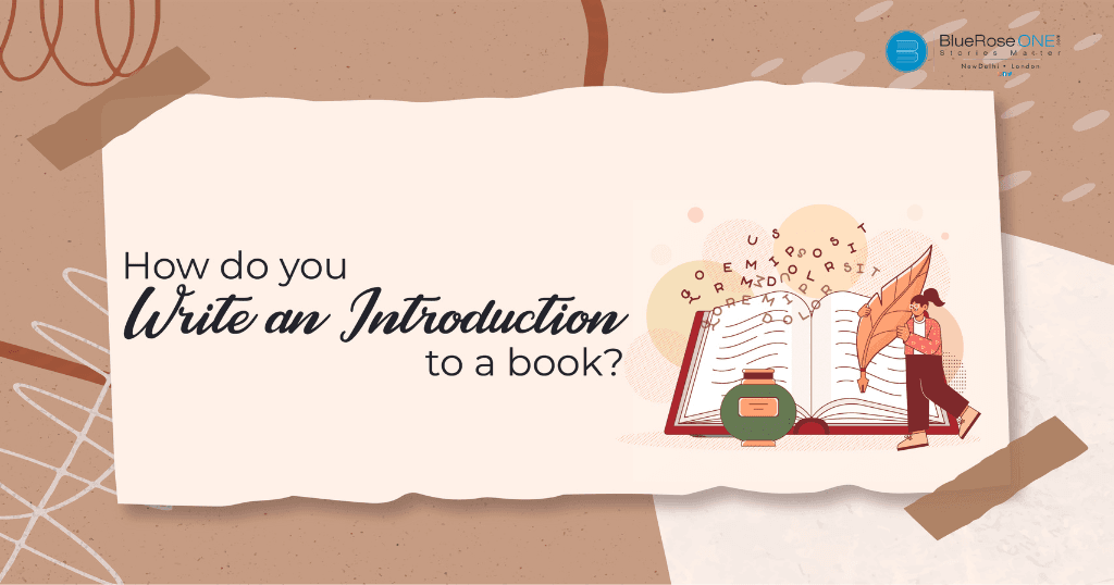 How to write an engaging introduction to a book - bleroseone.com