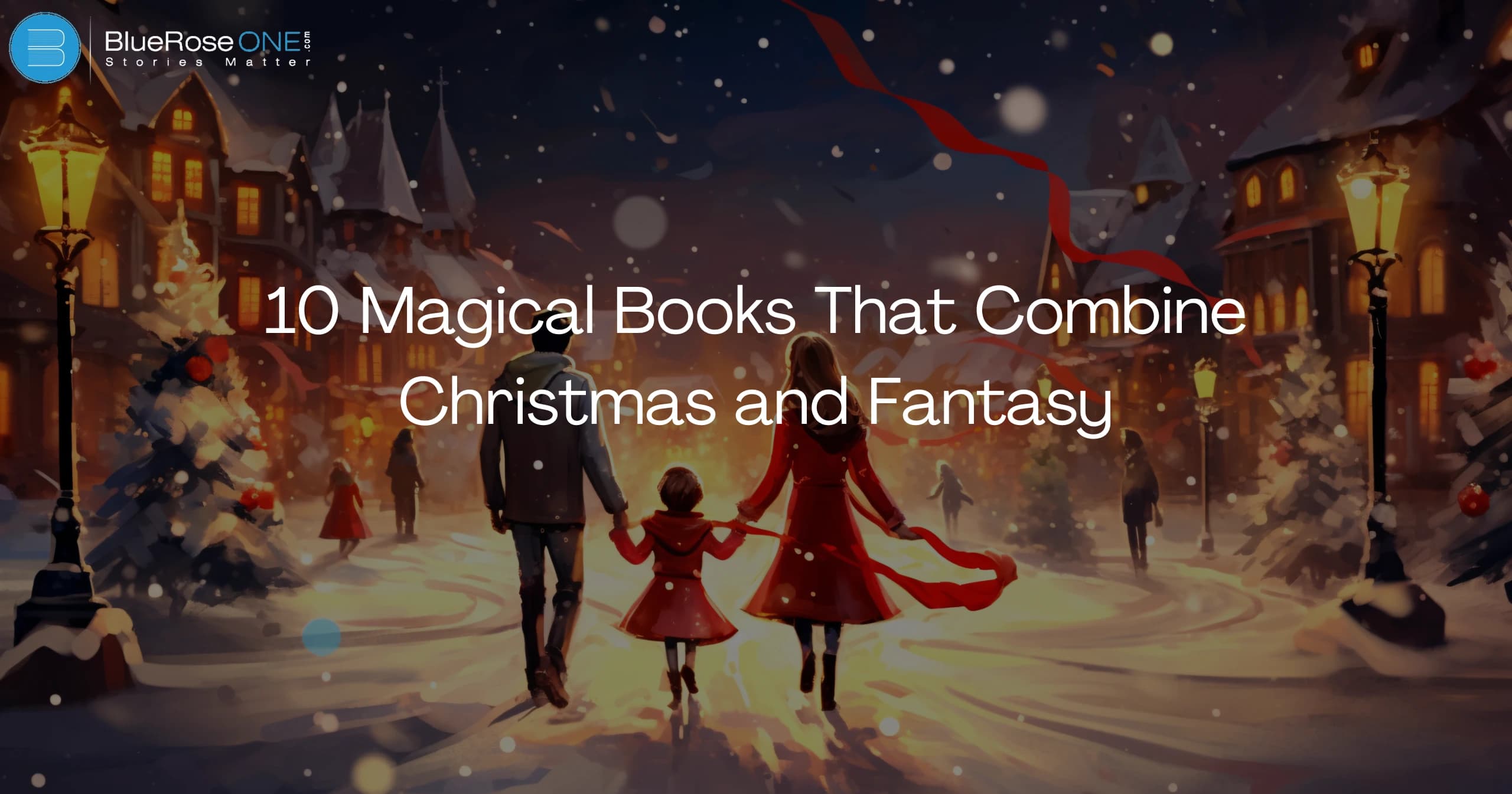10 Magical Books That Combine Christmas and Fantasy
