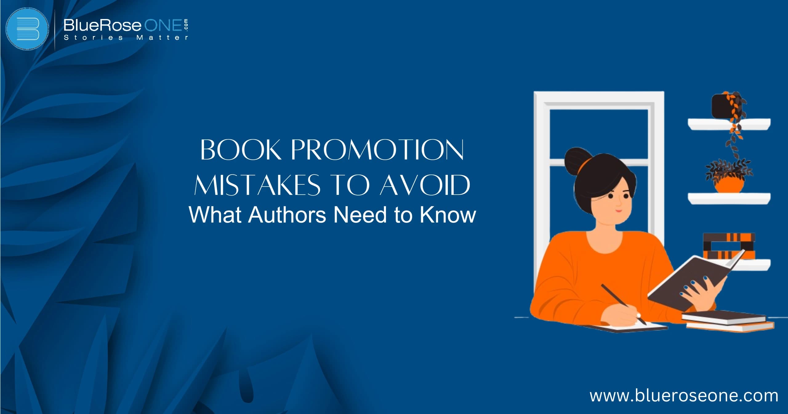 Book Promotion Mistakes to Avoid What Authors Need to Know