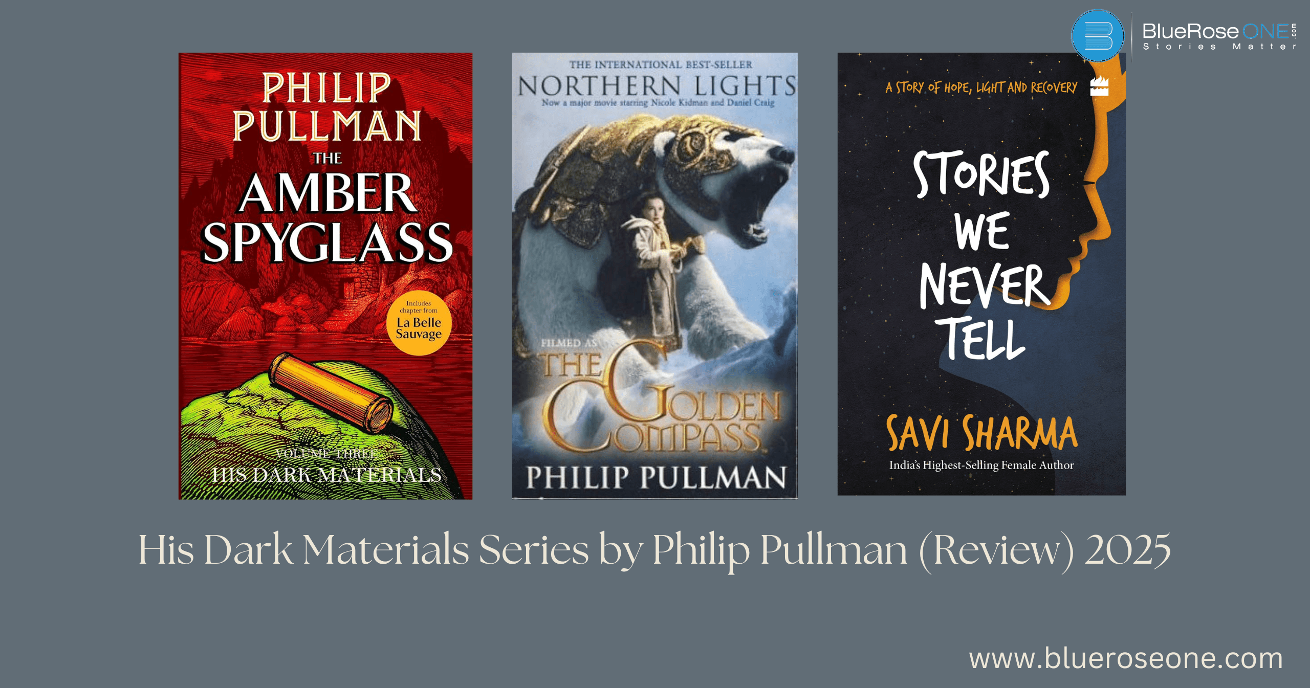 His Dark Materials Series by Philip Pullman (Review) 2025