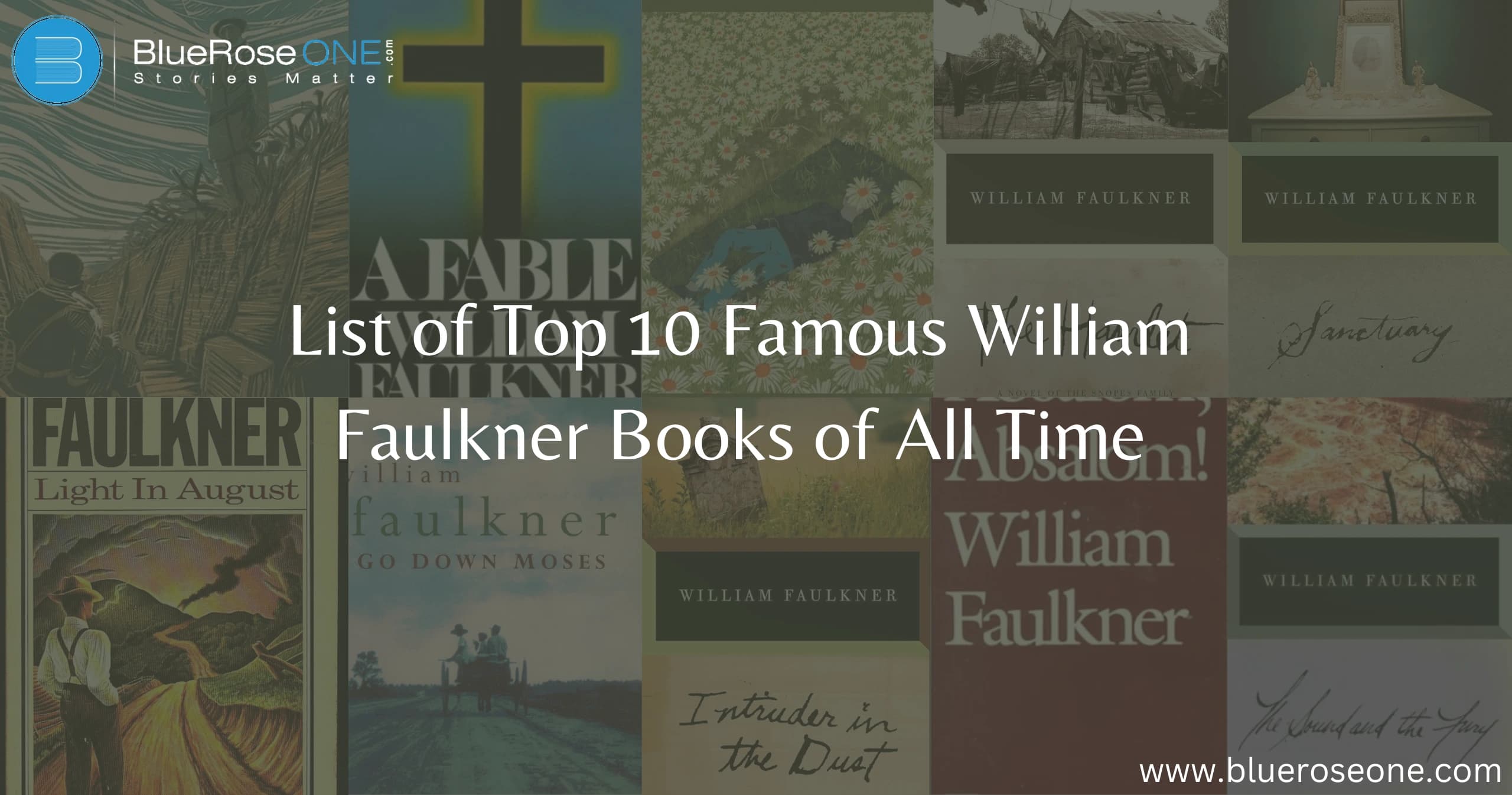 List of Top 10 Famous William Faulkner Books of All Time
