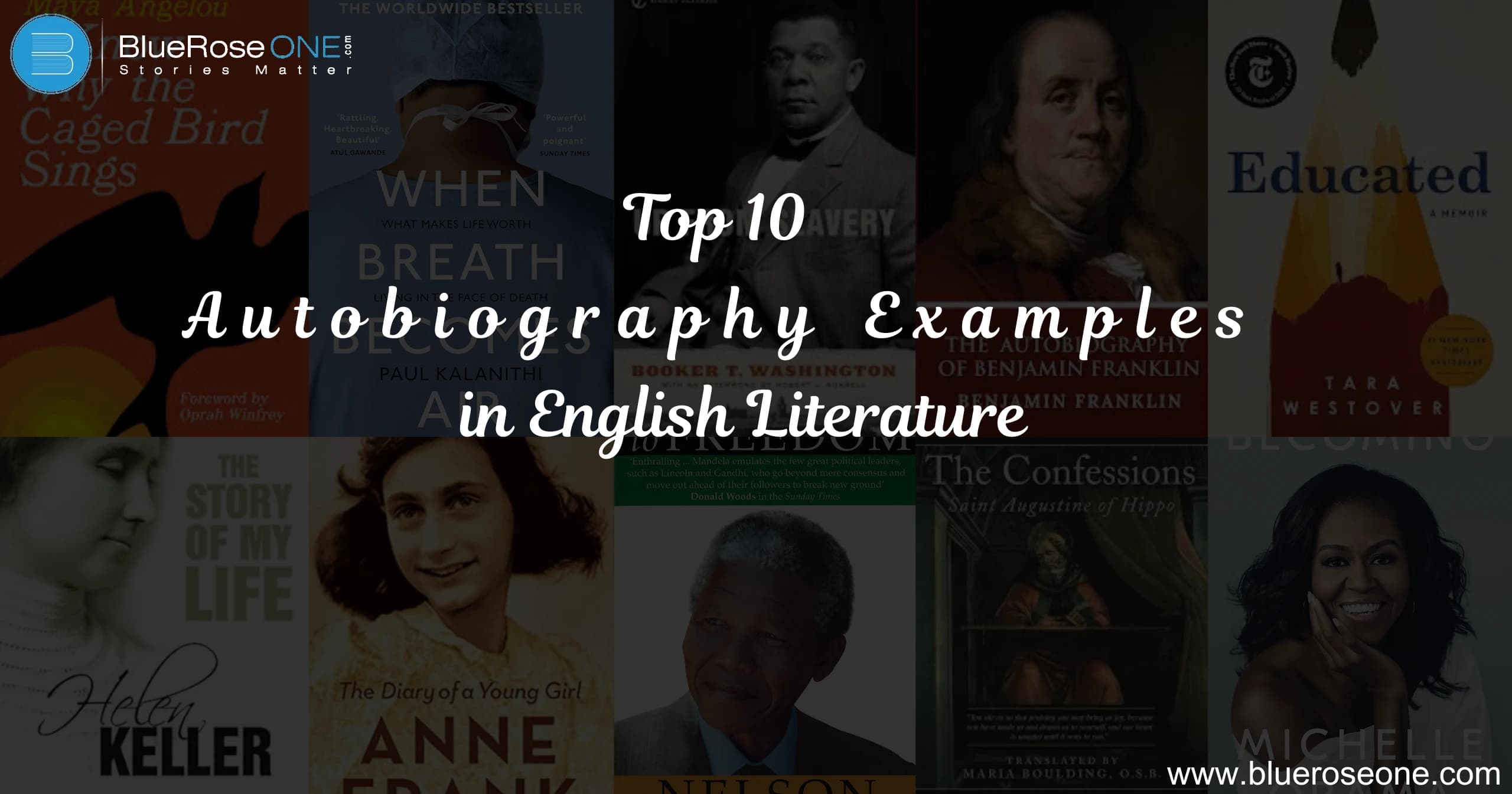 Top 10 Autobiography Examples in English Literature