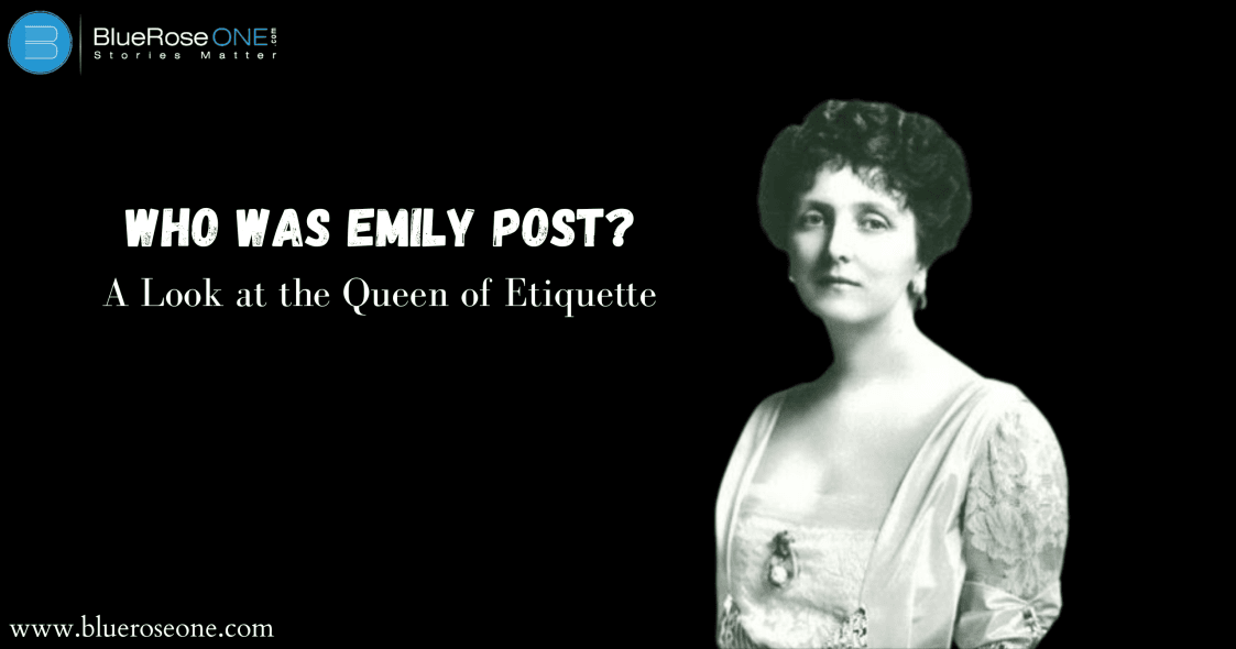 Who Was Emily Post? A Look at the Queen of Etiquette