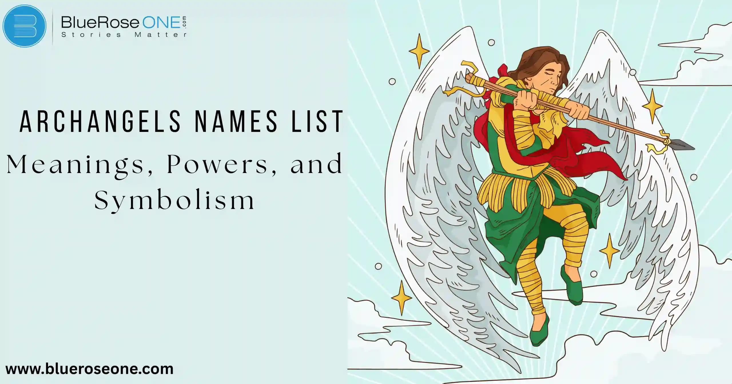 Archangels Names List_ Meanings, Powers, and Symbolism
