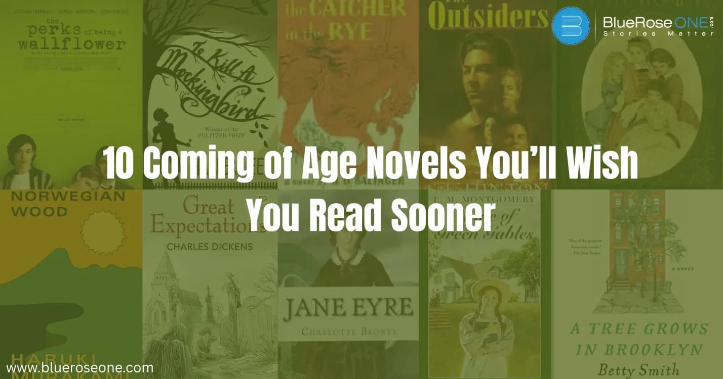 10 Coming of Age Novels You’ll Wish You Read Sooner