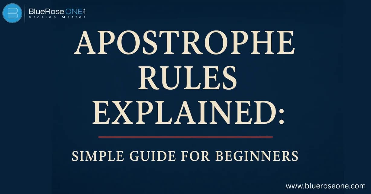 apostrophe-rules-explained-simple-guide for-beginners