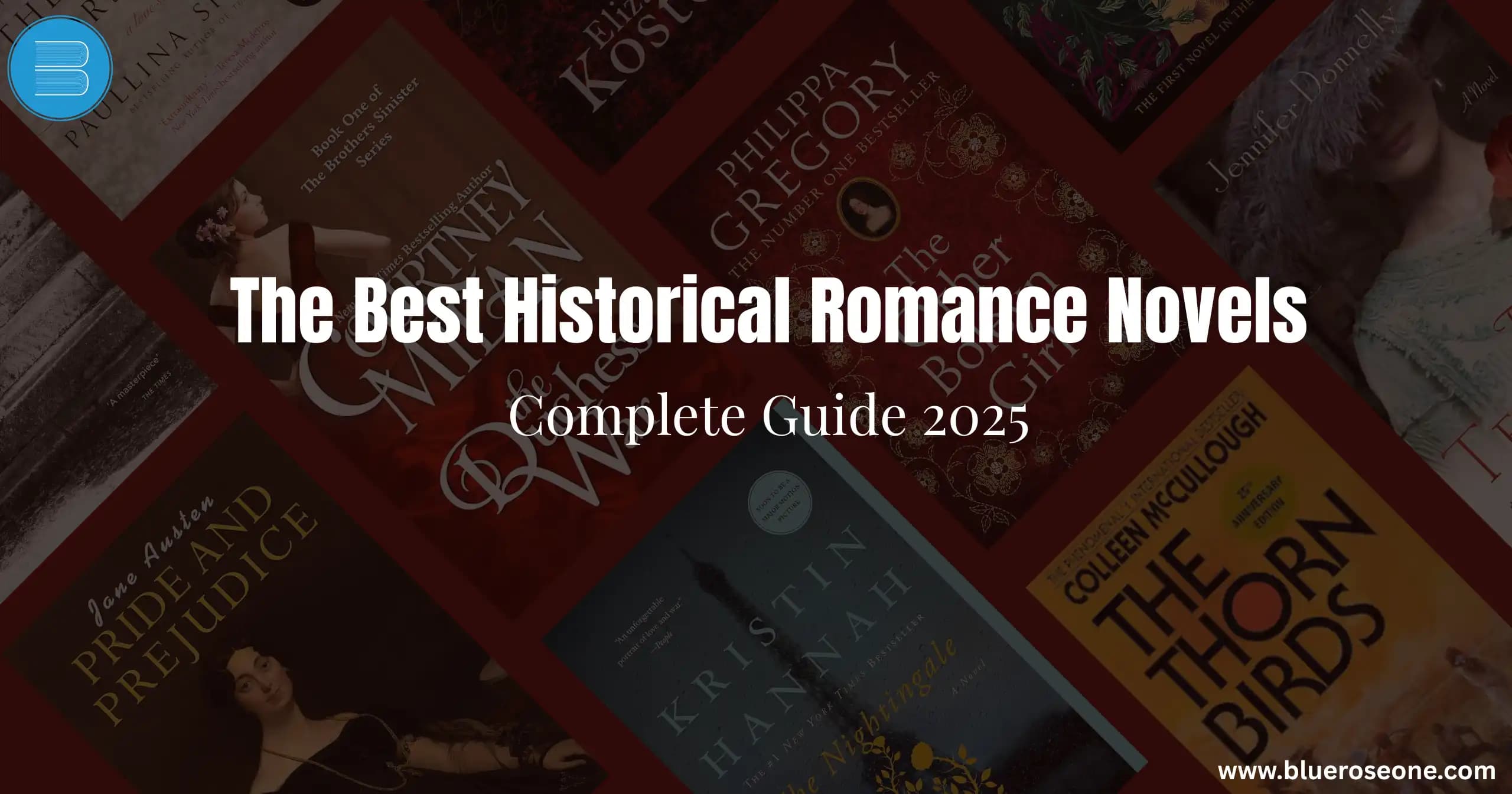 The Best Historical Romance Novels - Complete Guide 2025