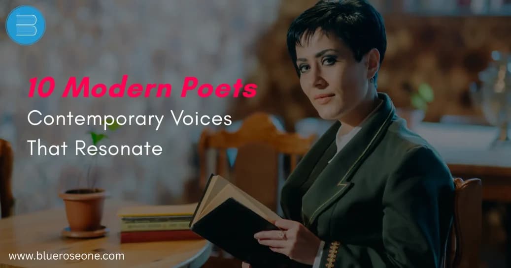 10 Must-Read Modern Poets | Contemporary Voices to Explore