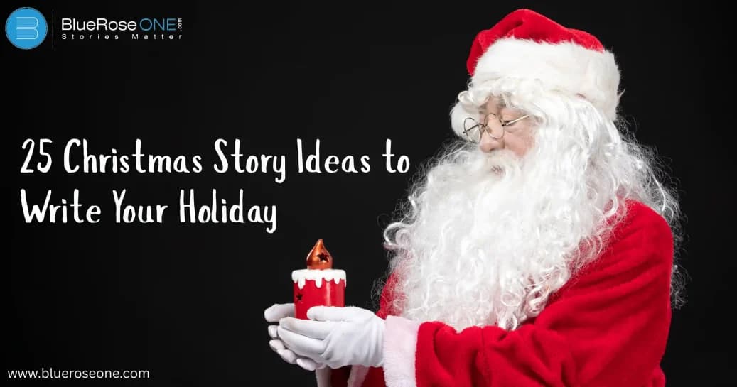 25 Fresh Christmas Story Ideas to Write Your Holiday Book