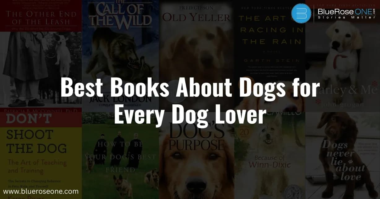 Best Books About Dogs for Every Dog Lover