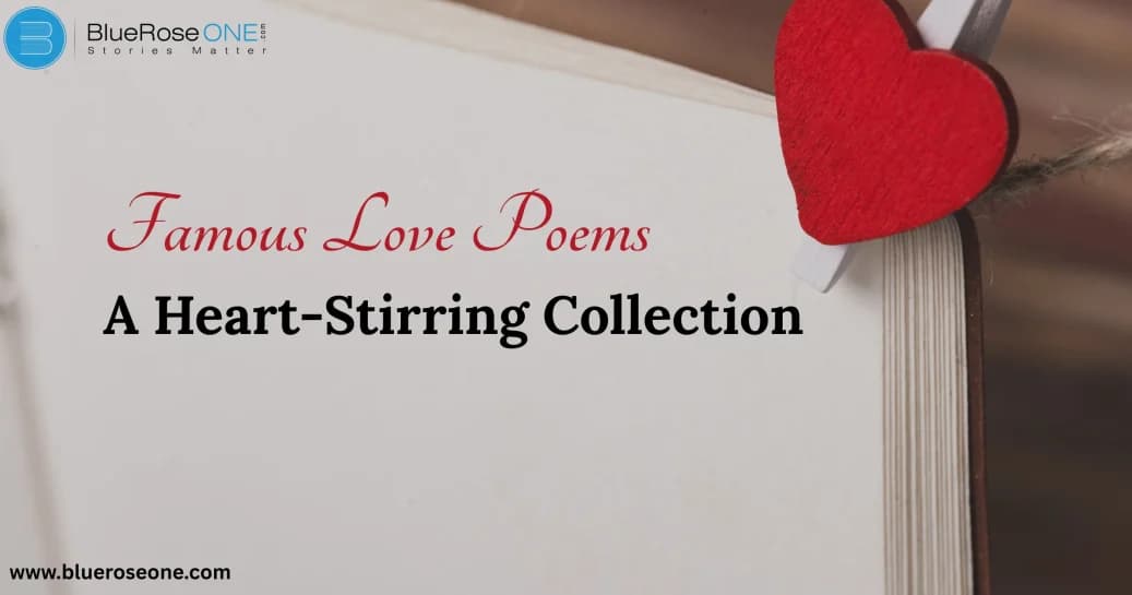 Famous Love Poems A Heart-Stirring Collection