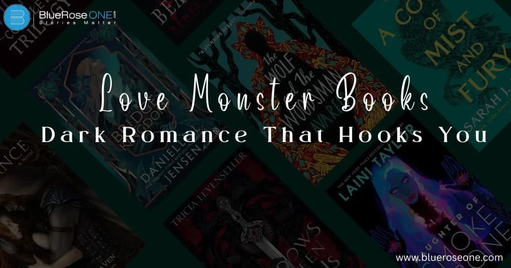 Love Monster Books: Dark Romance That Hooks You