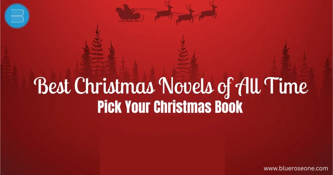 Best Christmas Novels of All Time - Pick Your Christmas Book