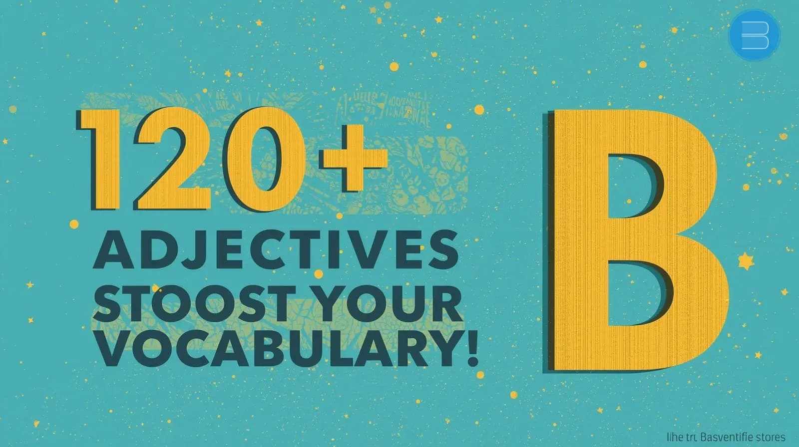 adjectives start with B
