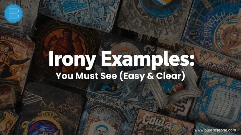 Irony Examples You Must See (Easy & Clear)