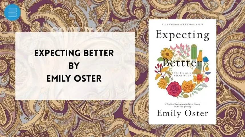 expecting better by emily oster summary