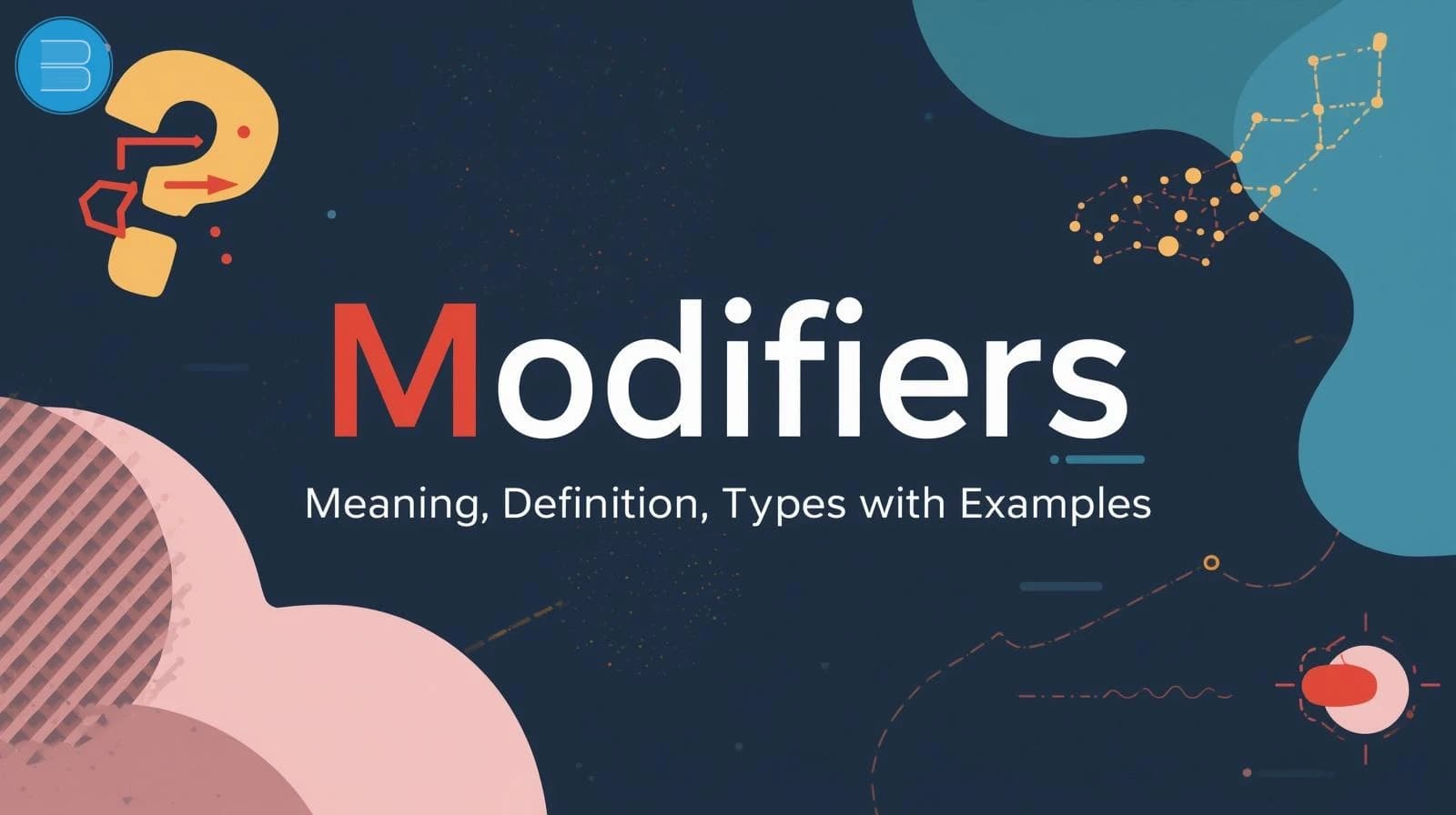 modifiers - definition types and examples